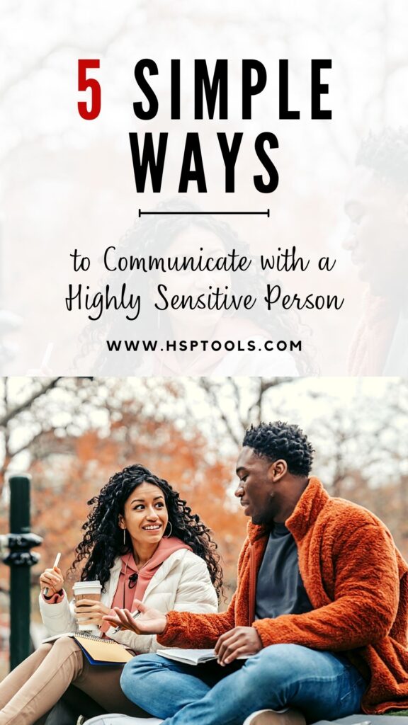 How to communicate with a highly sensitive person