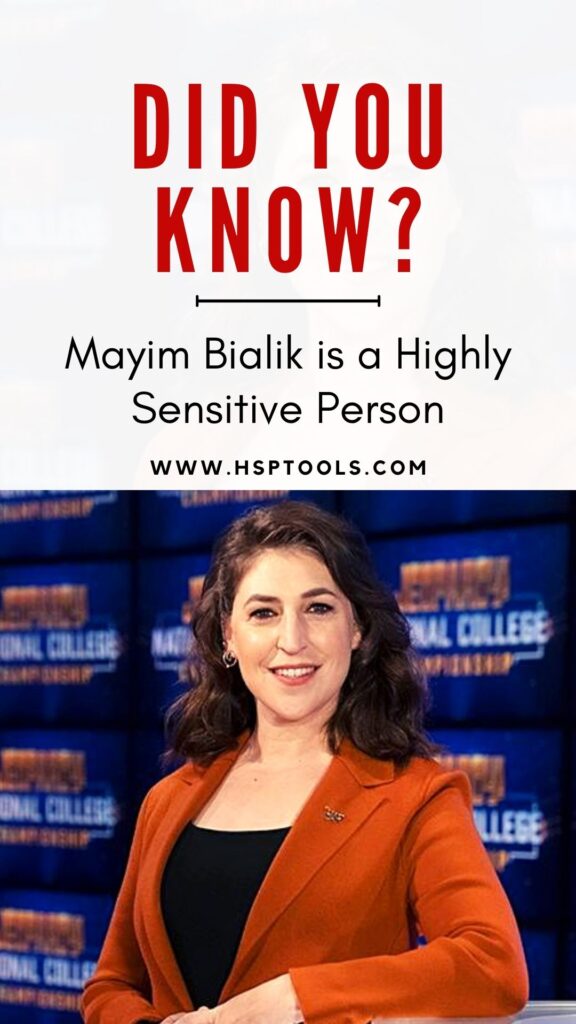 Mayim Bialik is a Highly Sensitive Person