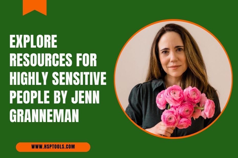 Featured image for highly sensitive person resources by Jenn Granneman