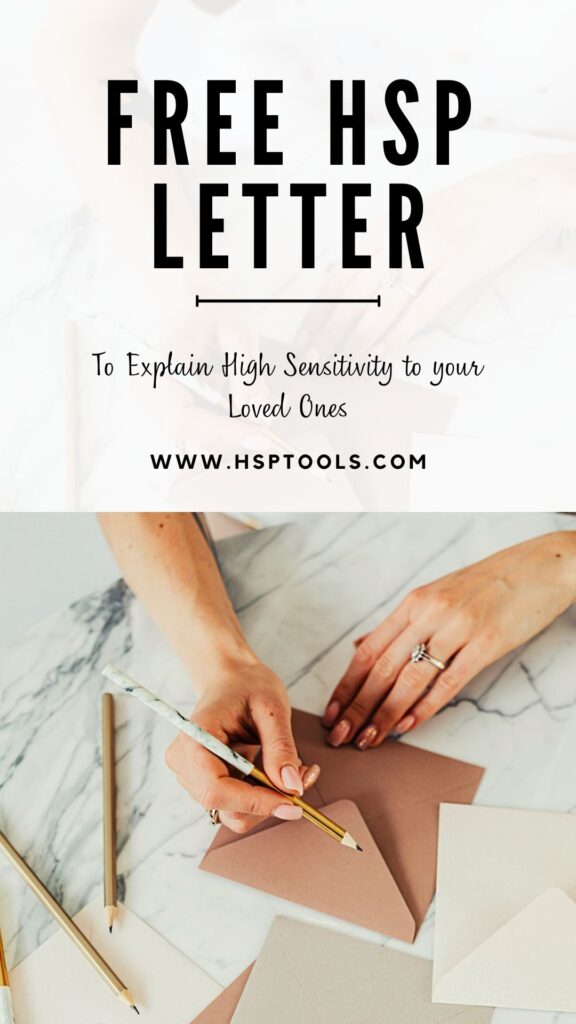 Download this free HSP letter explaining High Sensitivity to your friends, family and loved ones.