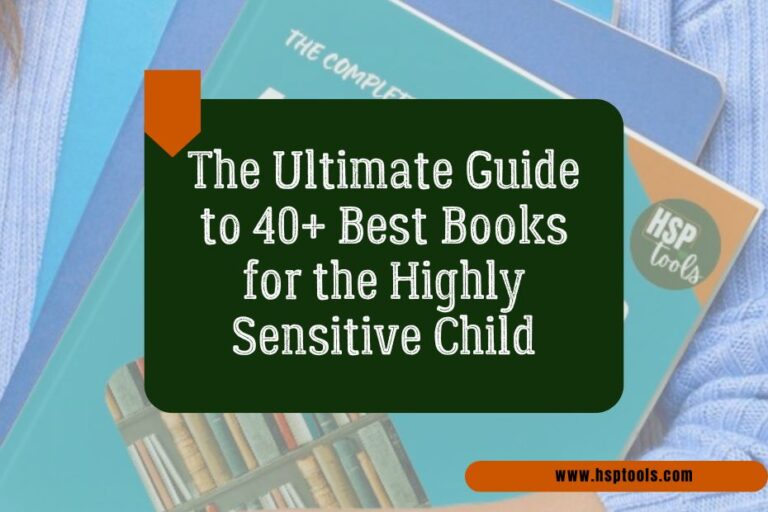 Featured Image for the best 40 books for the Highly Sensitive Person