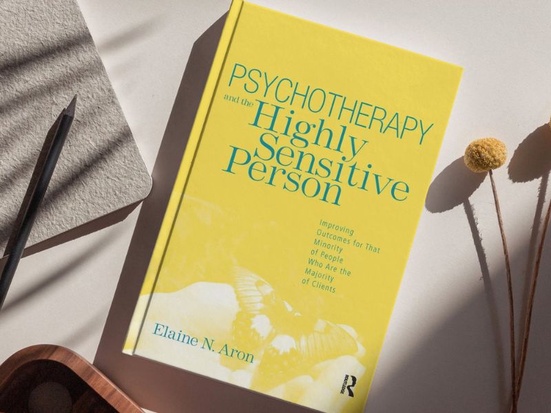 Psychotherapy and the Highly Sensitive Person Book for Mental Health