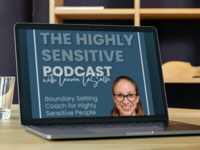 The Highly Sensitive Podcast - with Lauren LaSalle