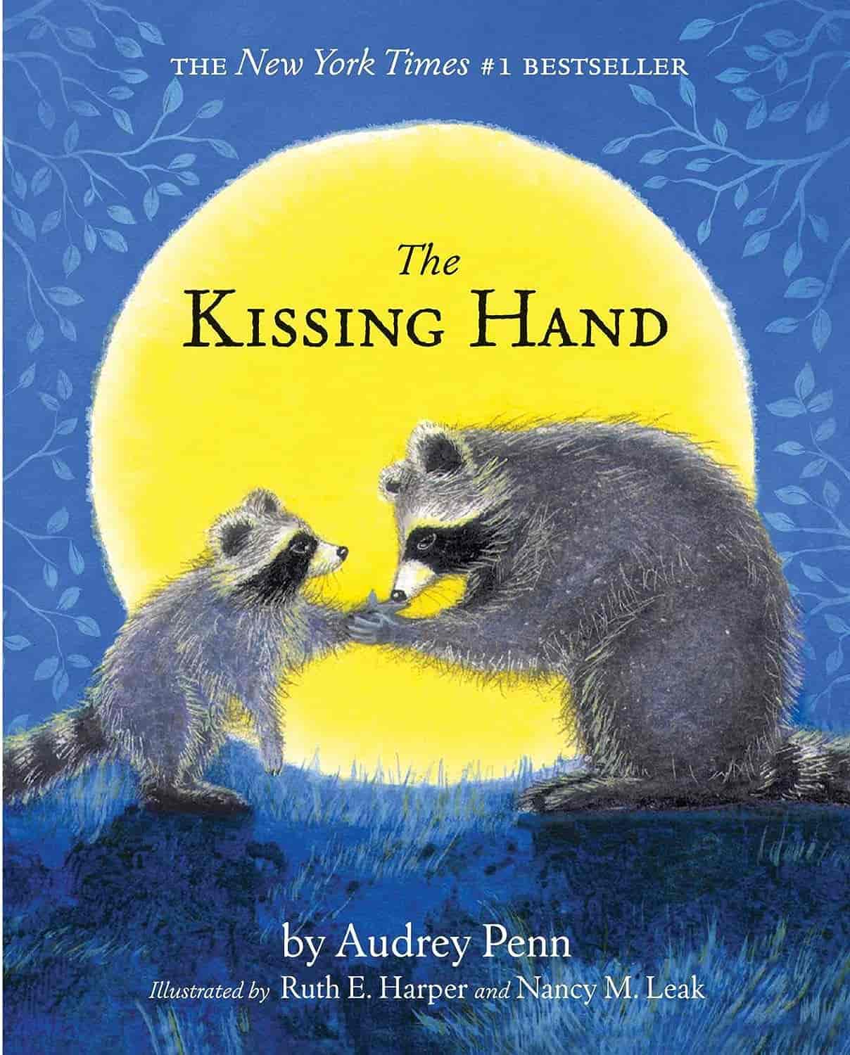 The Kissing Hand Book to Read to the Highly Sensitive Child