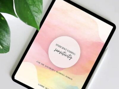 Understanding Sensitivity - Free Guide for Non-HSPs