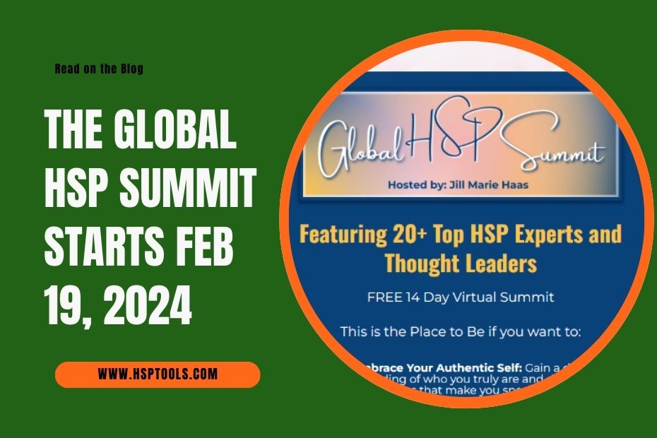 The Global HSP Summit runs from February 19 to March 4.