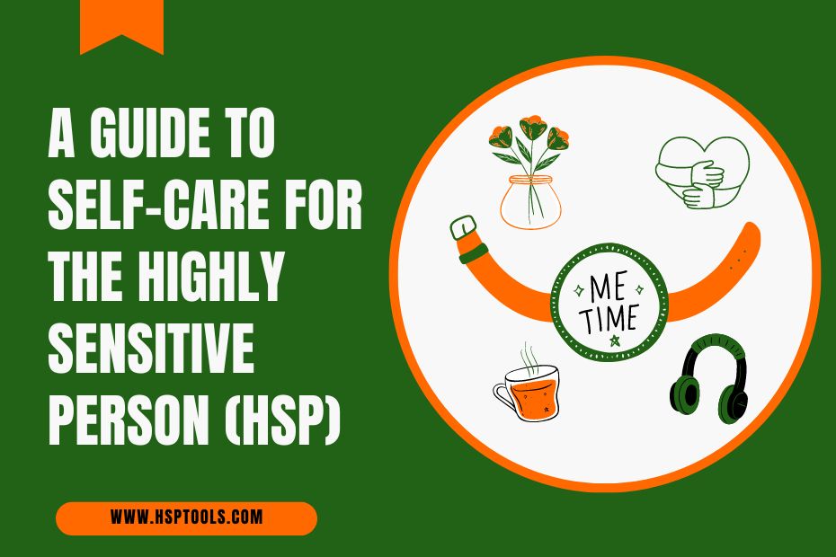 Featured Image for the post on Self-care tips for Highly Sensitive People