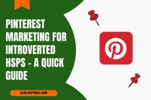 Pinterest marketing for HSPs