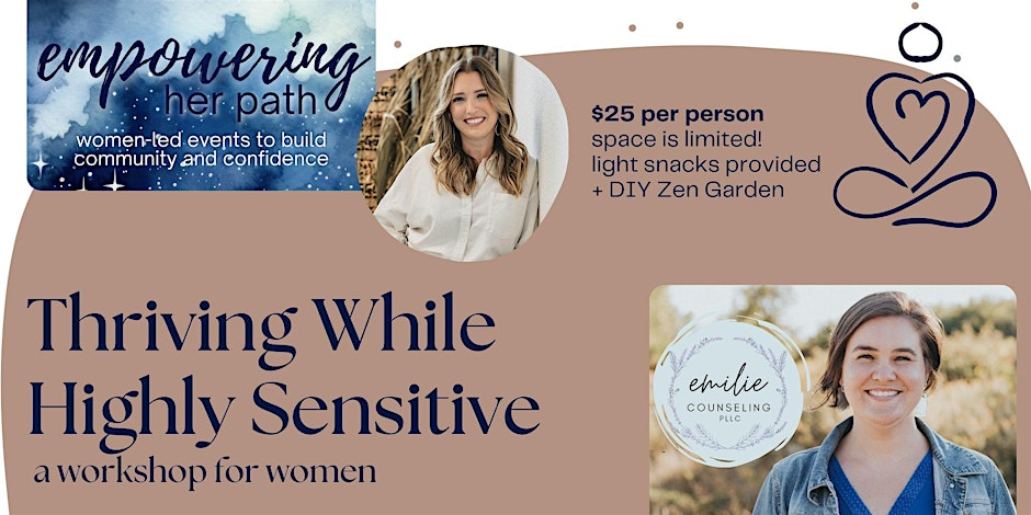 Thriving while Highly Sensitive Event for HSP women