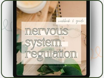 Sensitive Nervous System Regulation workbook