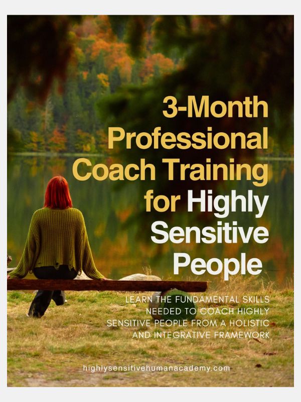 3 Months HSP Coaching Course by The Highly Sensitive Human Academy