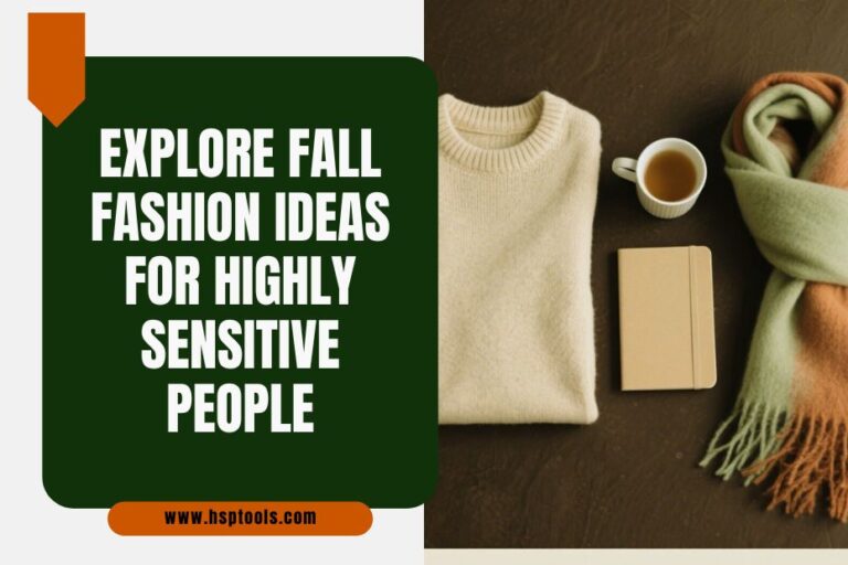 Featured Image for Fall Fashion for HSPs