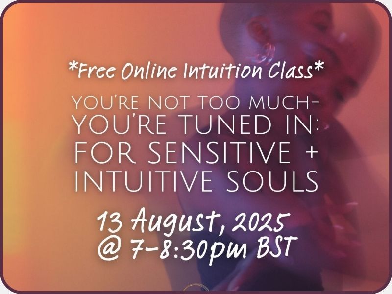 Free Intuition Class for Sensitive Souls by Jennifer Main