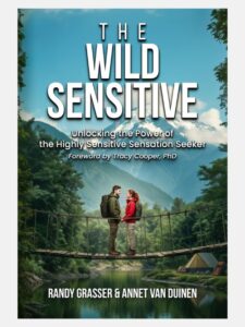 The Wild Sensitive Book by Randy Grasser & Annett