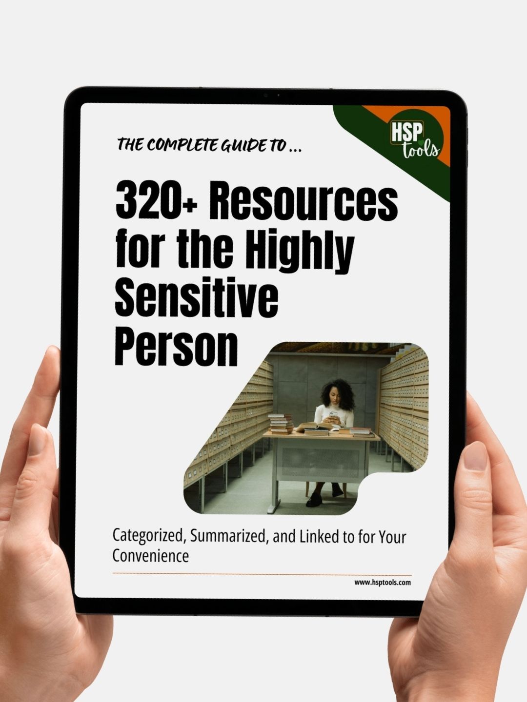 Explore 300+ resources for the Highly Sensitive Person