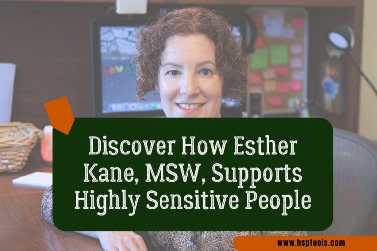 Featured Image for 6 Ways Esther Kane Supports HSPs